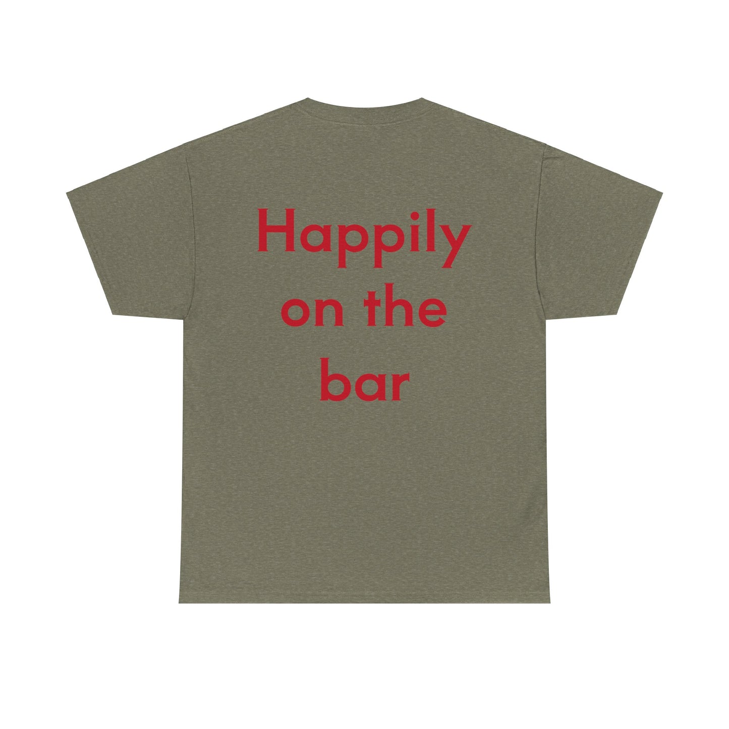 "Happily on the Bar" Unisex Heavy Cotton Tee
