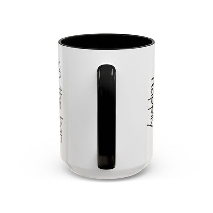 Happily on the Bar Accent Coffee Mug