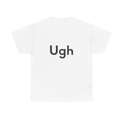 Unisex Heavy Cotton Tee - Backgammon Design with 'Ugh' Message