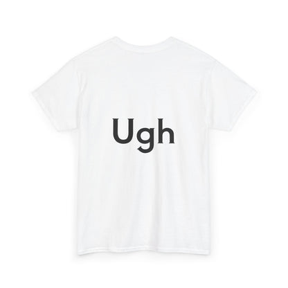 Unisex Heavy Cotton Tee - Backgammon Design with 'Ugh' Message