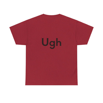 Unisex Heavy Cotton Tee - Backgammon Design with 'Ugh' Message